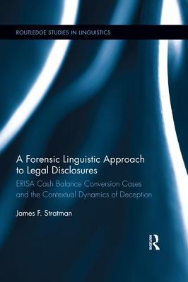 A Forensic Linguistic Approach to Legal Disclosures