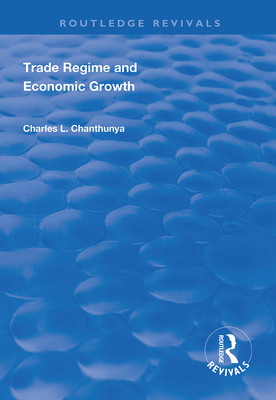 Trade Regime and Economic Growth