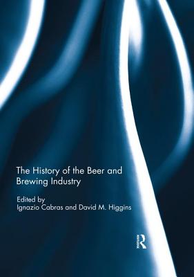 The History of the Beer and Brewing Industry