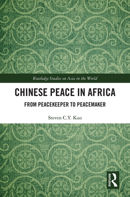 Chinese Peace in Africa