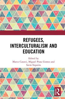 Refugees, Interculturalism and Education