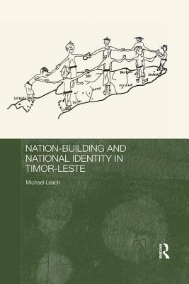 Nation-Building and National Identity in Timor-Leste