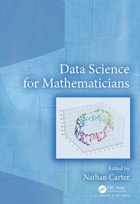 Data Science for Mathematicians