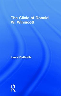 The Clinic of Donald W. Winnicott