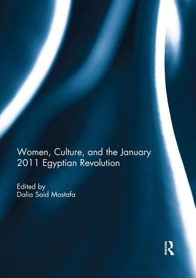 Women, Culture, and the January 2011 Egyptian Revolution