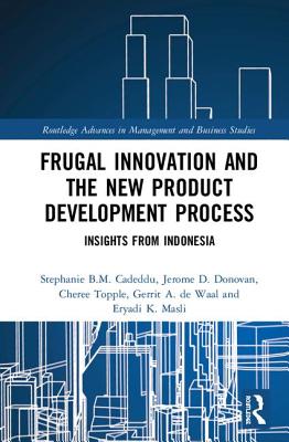 Frugal Innovation and the New Product Development Process