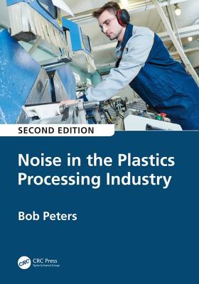 Noise in the Plastics Processing Industry