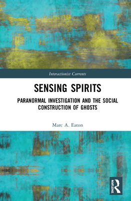 Sensing Spirits