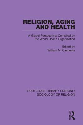 Religion, Aging and Health