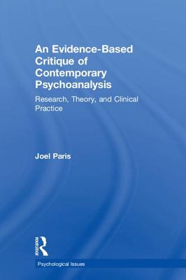 An Evidence-Based Critique of Contemporary Psychoanalysis