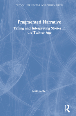 Fragmented Narrative