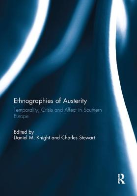 Ethnographies of Austerity