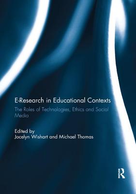 E-Research in Educational Contexts