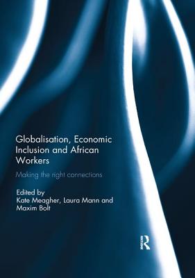 Globalization, Economic Inclusion and African Workers