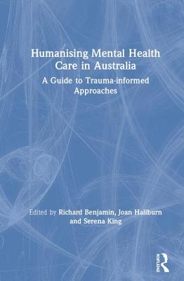 Humanising Mental Health Care in Australia