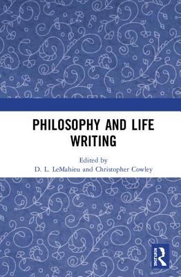 Philosophy and Life Writing