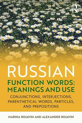 Russian Function Words: Meanings and Use