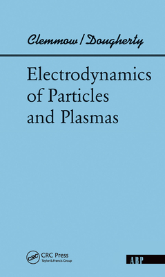 Electrodynamics Of Particles And Plasmas