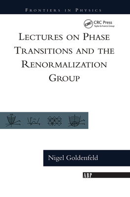 Lectures On Phase Transitions And The Renormalization Group