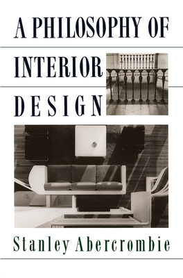 A Philosophy Of Interior Design