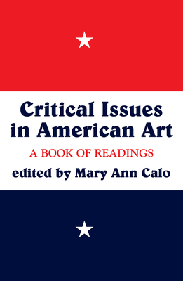 Critical Issues In American Art