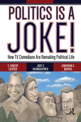 Politics Is a Joke!