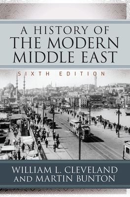 A History of the Modern Middle East