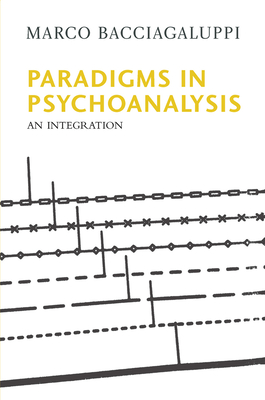 Paradigms in Psychoanalysis