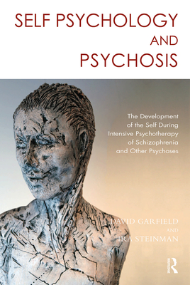 Self Psychology and Psychosis