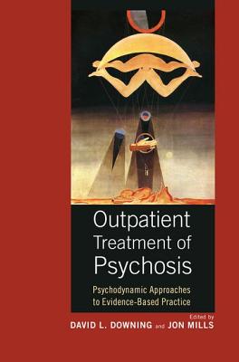 Outpatient Treatment of Psychosis