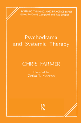 Psychodrama and Systemic Therapy