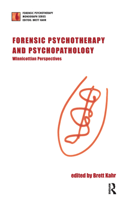 Forensic Psychotherapy and Psychopathology