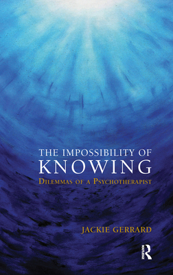 The Impossibility of Knowing