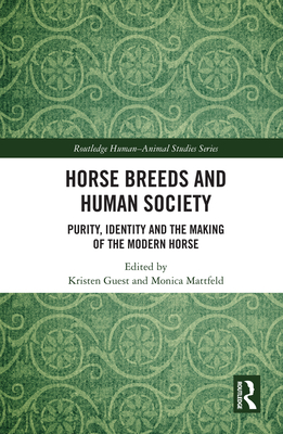 Horse Breeds and Human Society