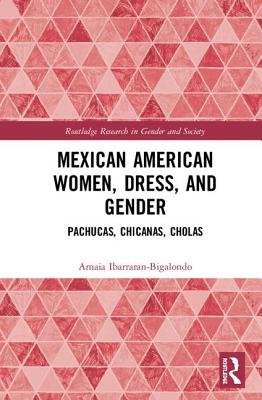 Mexican American Women, Dress and Gender