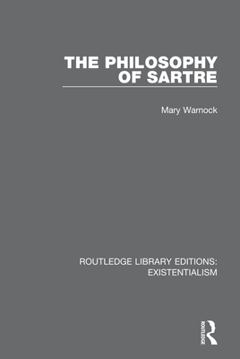 The Philosophy of Sartre