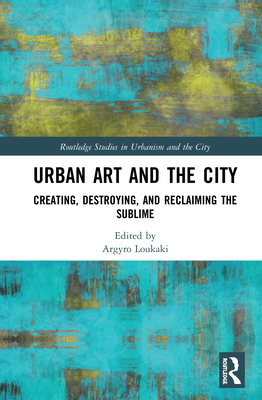 Urban Art and the City