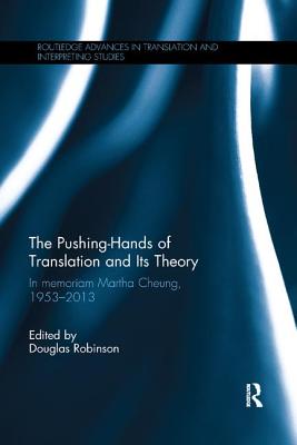 The Pushing-Hands of Translation and its Theory