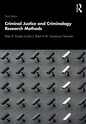 Criminal Justice and Criminology Research Methods