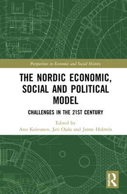 The Nordic Economic, Social and Political Model