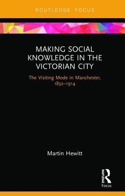 Making Social Knowledge in the Victorian City