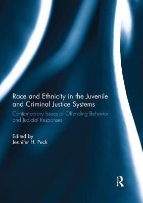 Race and Ethnicity in the Juvenile and Criminal Justice Systems