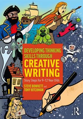 Developing Thinking Skills Through Creative Writing