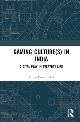 Gaming Culture(s) in India