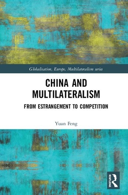 China and Multilateralism