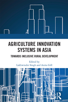 Agriculture Innovation Systems in Asia