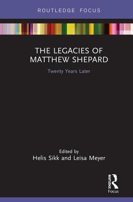 The Legacies of Matthew Shepard