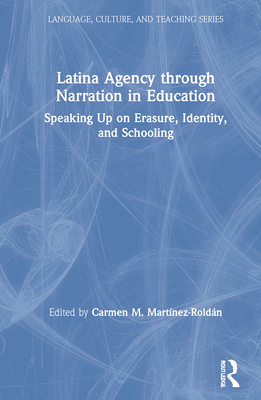 Latina Agency through Narration in Education