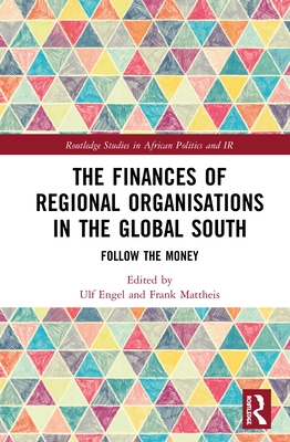 The Finances of Regional Organisations in the Global South