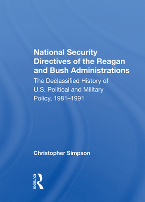 National Security Directives Of The Reagan And Bush Administrations